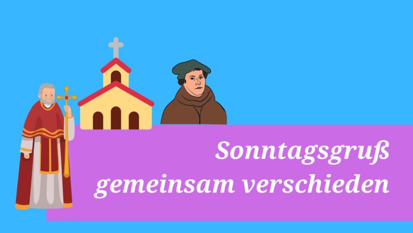 Sonntagsgruß: gemeinsam verschieden